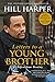 Letters to a Young Brother: Manifest Your Destiny