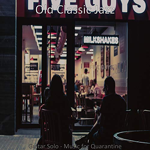 Amazon.com: Guitar Solo - Music for Quarantine : Old Classic Jazz ...