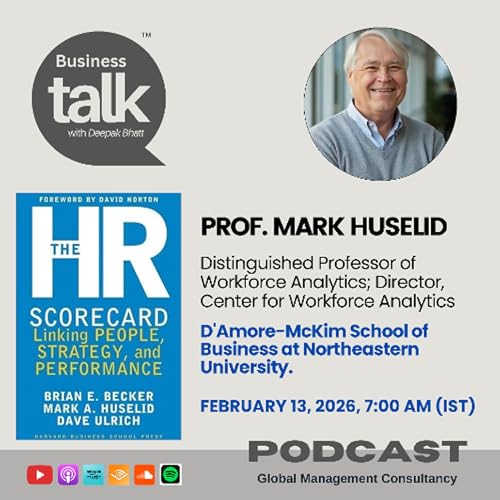 Designing High-Performance Work Systems: Lessons from The HR Scorecard | Dr. Mark Huselid