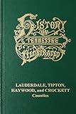 History of Lauderdale, Tipton, Haywood and Crocket Countries