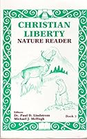 Christian Liberty Nature Reader. Book 3 B000HZF2N8 Book Cover