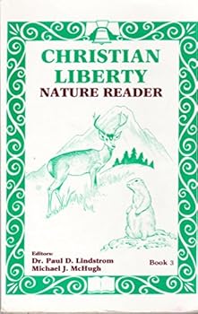 Paperback Christian Liberty - Nature Reader Book #3 Book