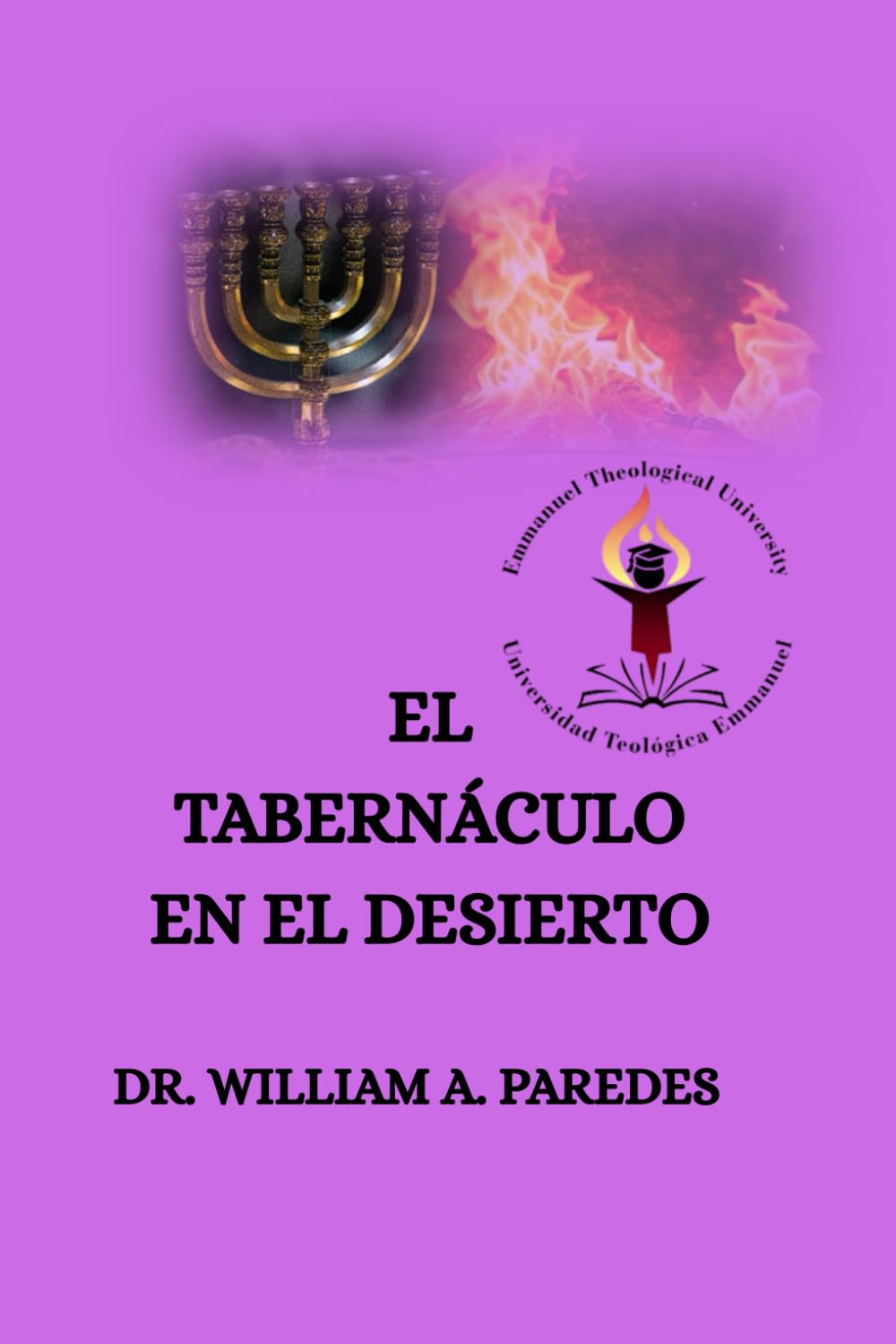 El Tabernaculo en el Desierto