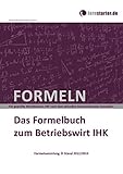 formelsammlung ihk industriekaufleute  Das Formelbuch zum Betriebswirt IHK