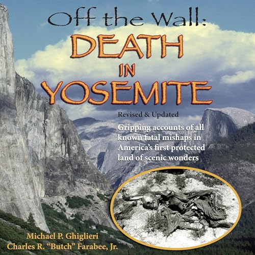 Off the Wall (Revised and Expanded) Audiolivro Por Michael P. Ghiglieri, Charles R. "Butch" Farabee capa