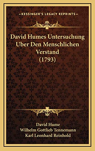 David Humes Untersuchung Uber Den Menschlichen Verstand (1793) (German Edition)