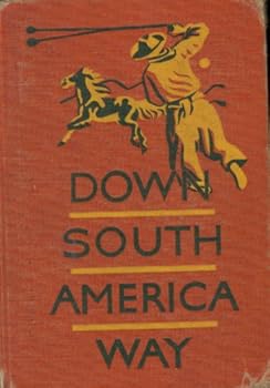 Unknown Binding Down South America way Book
