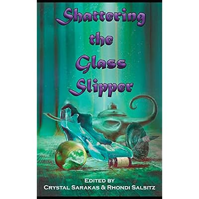 Shattering the Glass Slipper