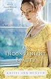 An Inconvenient Beauty (Hawthorne House Book #4) (English Edition) An Inconvenient Beauty (Hawthorne House Book #4) (English Edition)