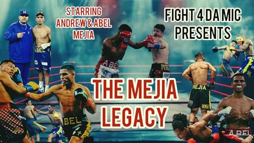 The Mejia Legacy