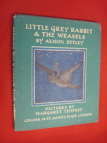 Little Grey Rabbit & The Weasels B000WLC7GW Book Cover
