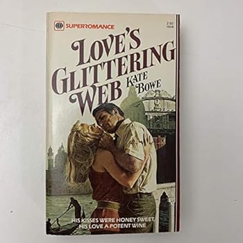 Paperback Love's Glittering Web (Harlequin Superromance No. 28) Book