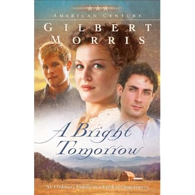 A Bright Tomorrow (American Century Book #1)