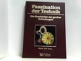  Faszination der Technik Dioe Geschichte der großen Erfindungen: Schall Bild Optik