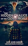 blumenlieferservice paris  The Hidden Chalice of the Cloud People (English Edition)