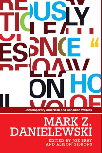 Mark Z. Danielewski (Contemporary American and Canadian Writers)