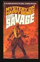 Mystery on Happy Bones (Doc Savage #96) 055312885X Book Cover