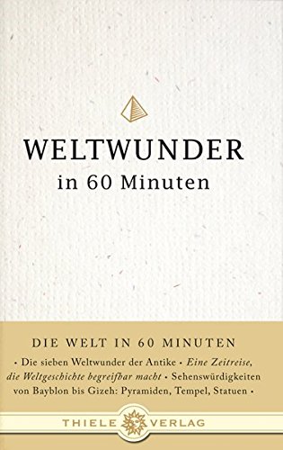  Weltwunder in 60 Minuten PDF Ebook En Ligne