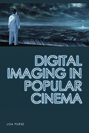 Digital Imaging in Popular Cinema book cover