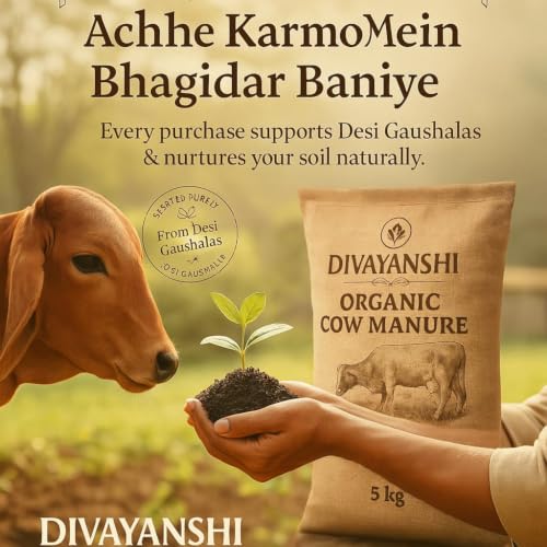 Image of DIVAYANSHI Organic Cow Manure - Enriched Desi Cow Dung Compost | Nourishes Plants Naturally for Healthy Growth & Blooming Gardens (15kg)