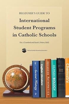 Paperback Beginner's Guide to International Student Programs in Catholic Schools Book