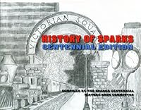 History of Sparks: Centennial Edition B000M7CKFE Book Cover