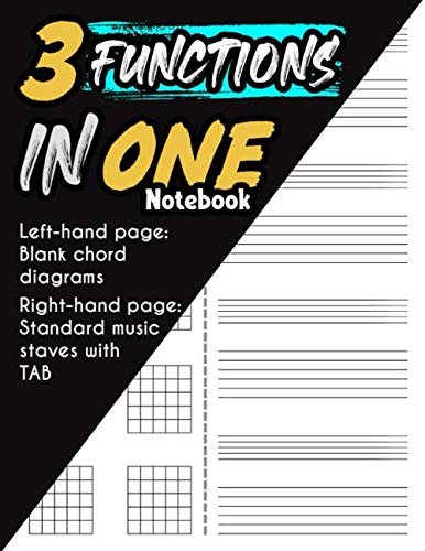 3 Functions In 1 MUSIC PAPER NoteBook: Blank Guitar Chord Diagrams, Standard Staff With Tablature, Guitar Tab Manuscript Paper / Blank Chords Chart, ... Diatonic Modes, Basic guitar chords, Sheet