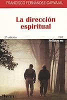 La dirección espiritual (Folletos MC) (Spanish Edition) 8482394274 Book Cover