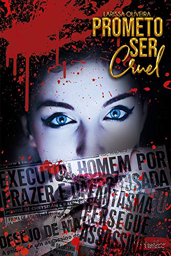 PROMETO SER CRUEL