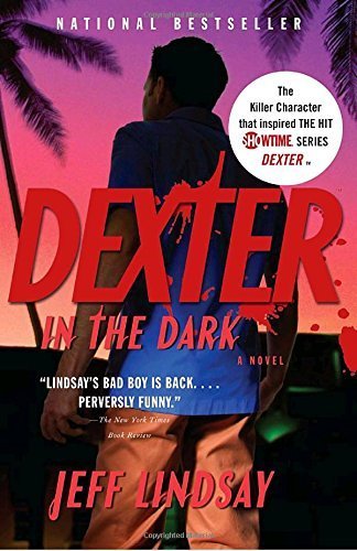 Dexter in the Dark by Jeff Lindsay (2008-09-02)