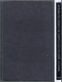 Hardcover Automatic Design of Continuous Frames in Steel and Reinforced Concrete Book