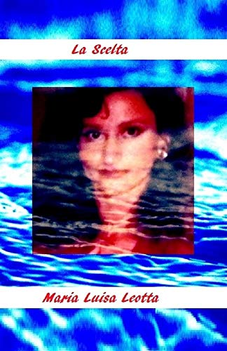  La scelta
