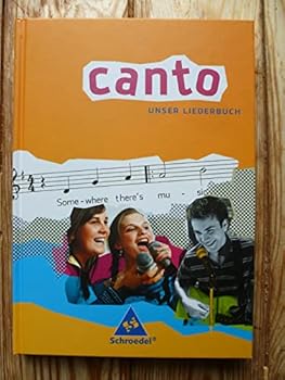 Hardcover CANTO. Unser Liederbuch. Ausgabe 2007 [German] Book