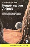  Kontrollstation Altimus: Utopisch-technischer Roman