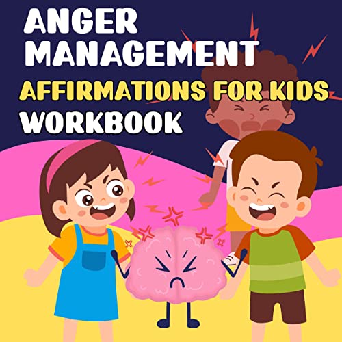 Anger Management Affirmations for Kids Workbook by John Dobson, Gina Morgan episode artwork