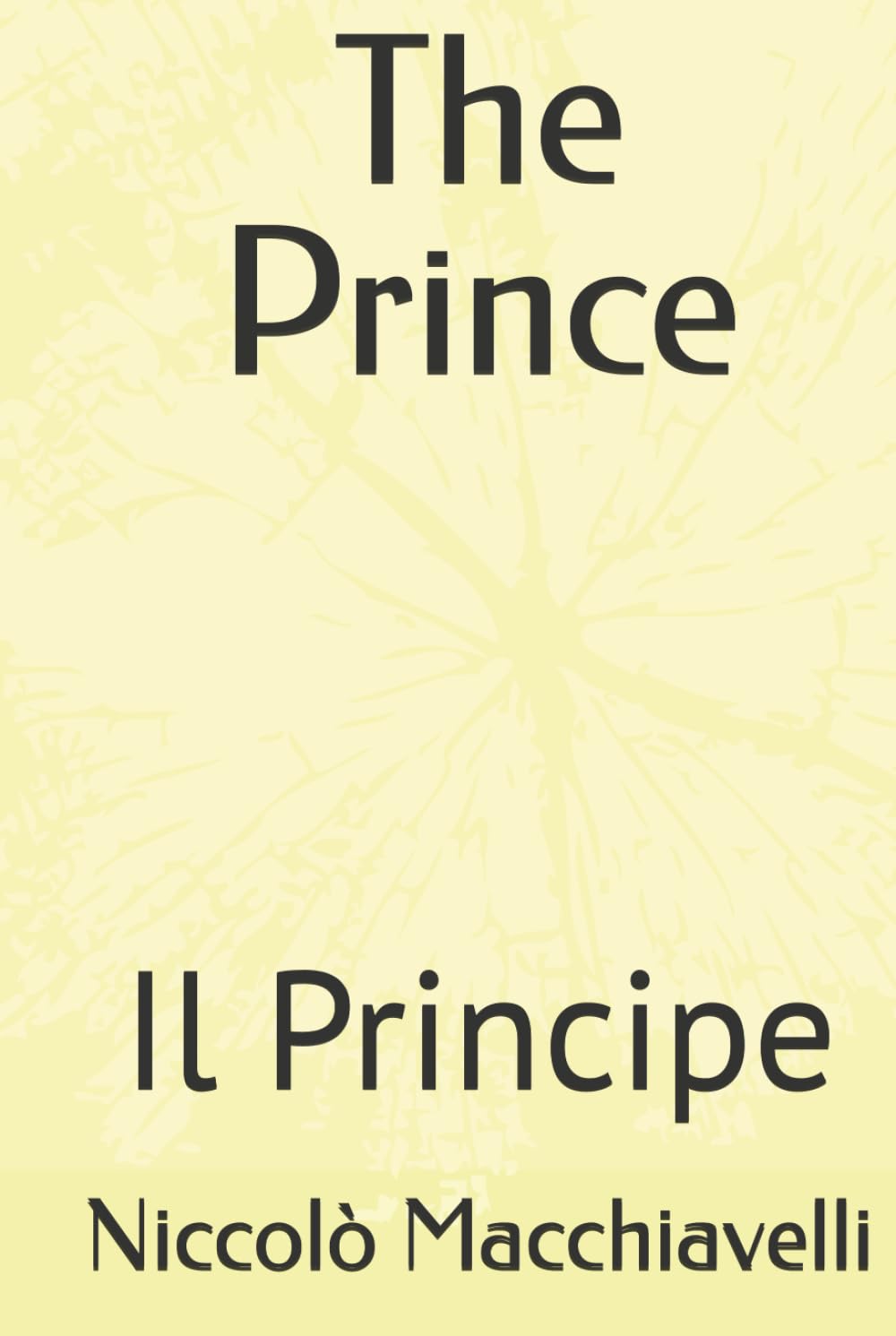 The Prince: Il Principe