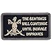 The Beatings Will Continue Until Morale Improves Tactical Embroidered Patch - 3.5 x 2 inch Hook Fastener Backing P547