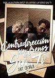  Contradirección, sin frenos y sin ti (Spanish Edition)