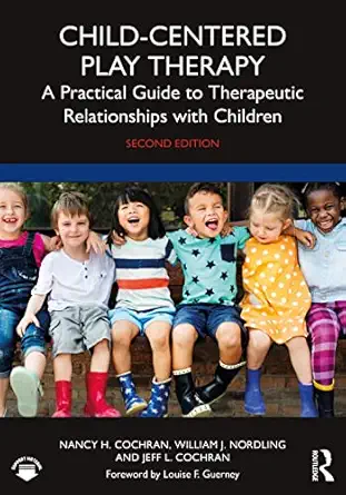 Child-Centered Play Therapy
