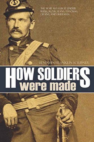 How Soldiers Were Made (Expanded, Annotated) 1519064160 Book Cover