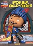  MIKE LE CHEVALIER DECALQUE, COLLE ET COLORIE