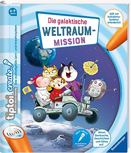 Preisvergleich Produktbild tiptoi® CREATE Die galaktische Weltraum-Mission