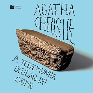 A testemunha ocular do crime Audiolivro Por Agatha Christie, &Eacute;rico Assis - translator capa