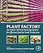 Produktbild Plant Factory: An Indoor Vertical Farming System for Efficient Quality Food Production