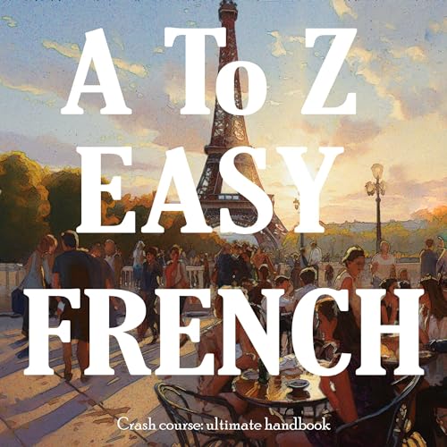 A to Z Easy French by Cecile Bleu episode artwork