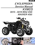 kymco atv zubehör  2012 KYMCO MXU 450i and MAXXER 450i ATV Service Manual (English Edition)