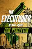 Death Squad (The Executioner)