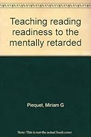 Teaching Reading Readiness to the Mentally Retarded 0513013849 Book Cover