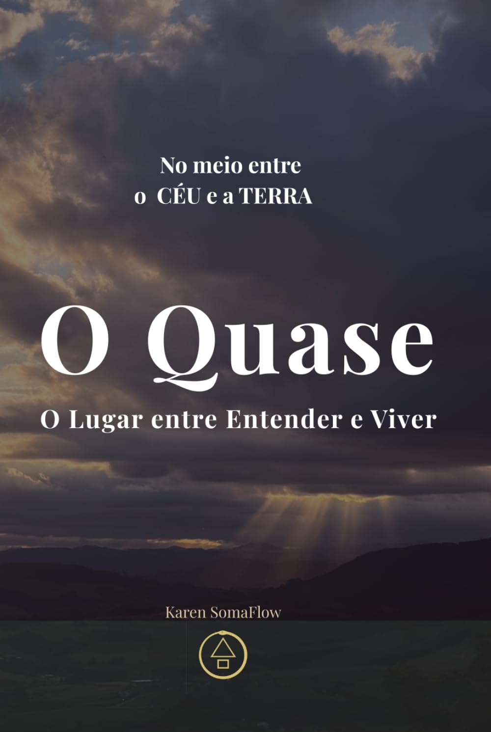 NO MEIO ENTRE O CÉU E A TERRA: Temperança vivida — o quase, o tempo e a virada interna (MOVIMENTO EM SILÊNCIO)