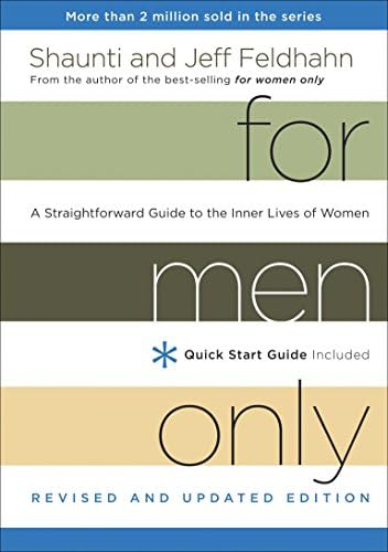 For Men Only, Revised and Updated Edition: A Straightforward Guide to the Inner Lives of Women